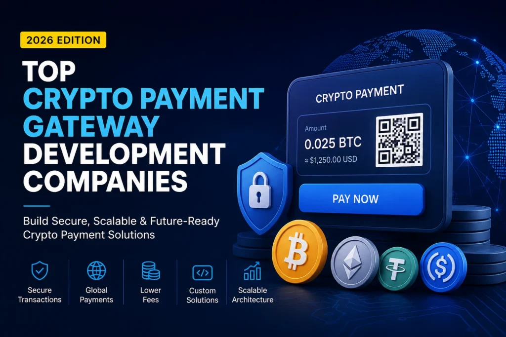 Crypto payment gateway development companies in usa